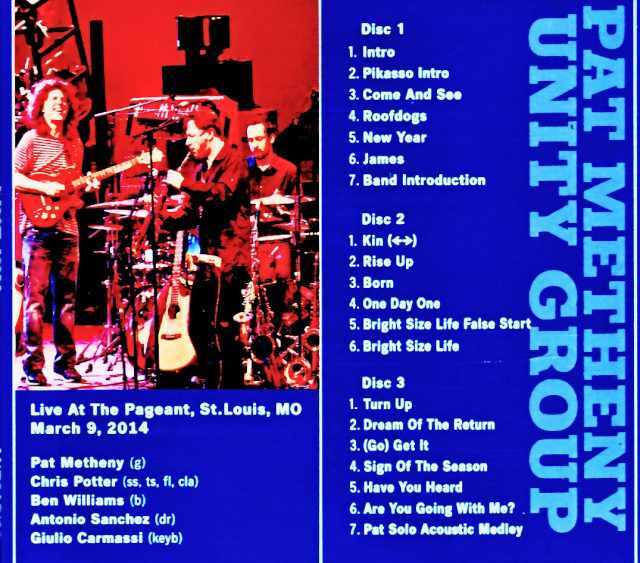 Pat Metheny Unity Group Chris Potter パット・メセニー クリス