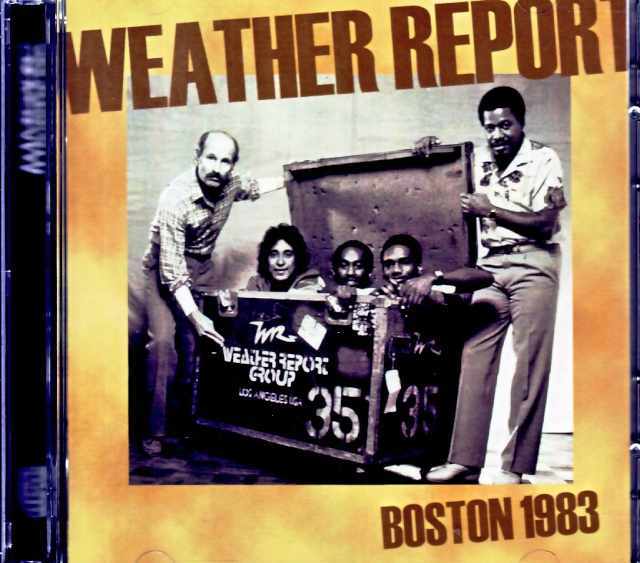 Weather Report ウェザー・リポート/MA,USA 03.20.1983