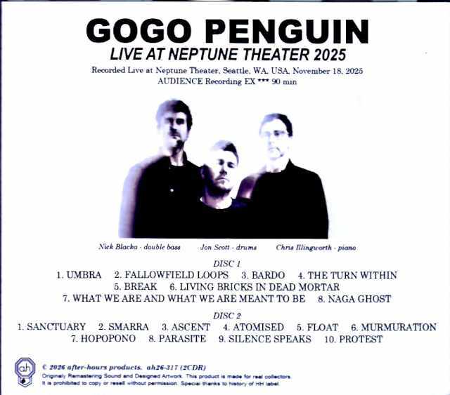 Gogo Penguin ゴーゴ・ペンギン/WA,USA 11.18.2025 Complete