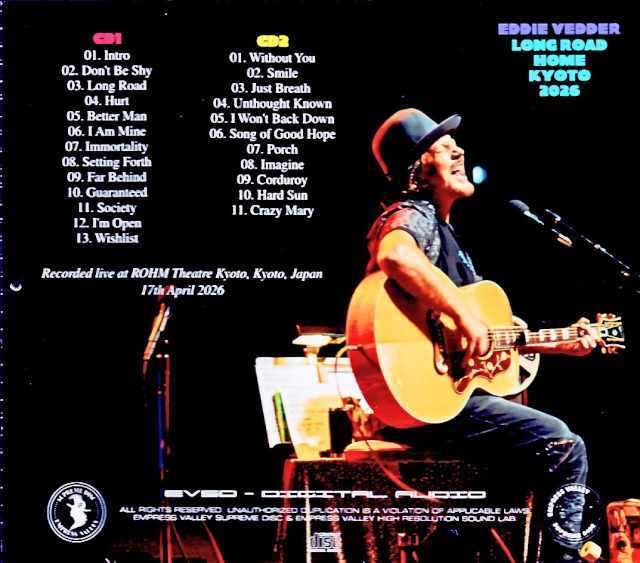Eddie Vedder エディ・ヴェダー/Kyoto,Japan 04.17.2026 Complete
