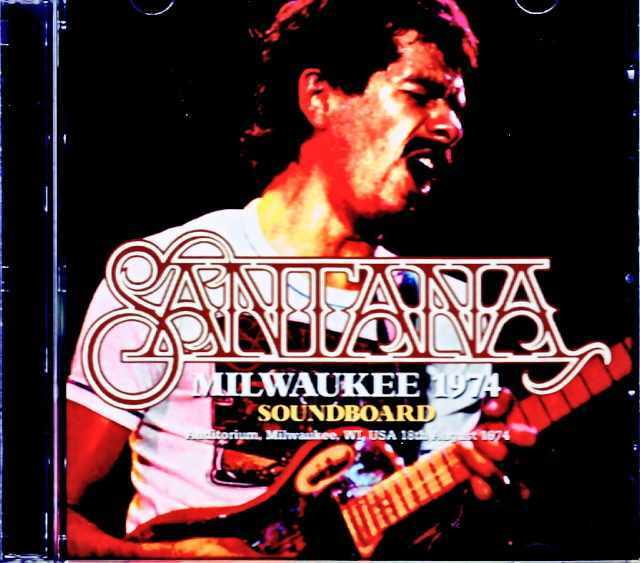 Santana サンタナ/WI,USA 08.18.1974 Soundboard Edition