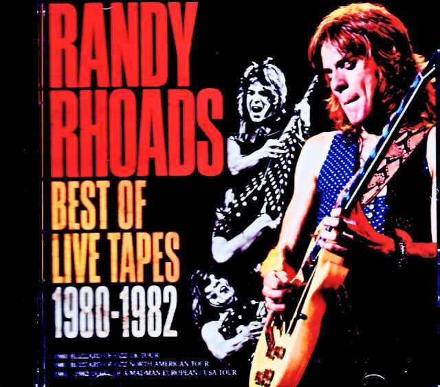 Randy Rhoads ランディ・ローズ/Best of Live Tapes 1980-1982
