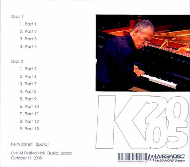 Keith Jarrett キース・ジャレット/Osaka,Japan 10.17.2005 Complete