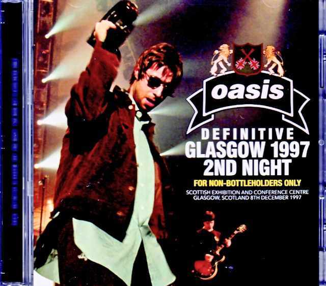 Oasis オアシス/Scotland,UK 12.08.1997 Remaster and Remix of Stereo