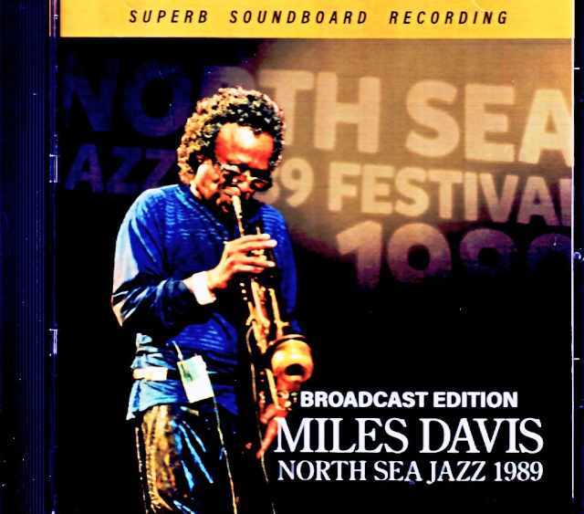 Miles Davis マイルス・デイヴィス/Netherlands 07.16.1989 Broadcast