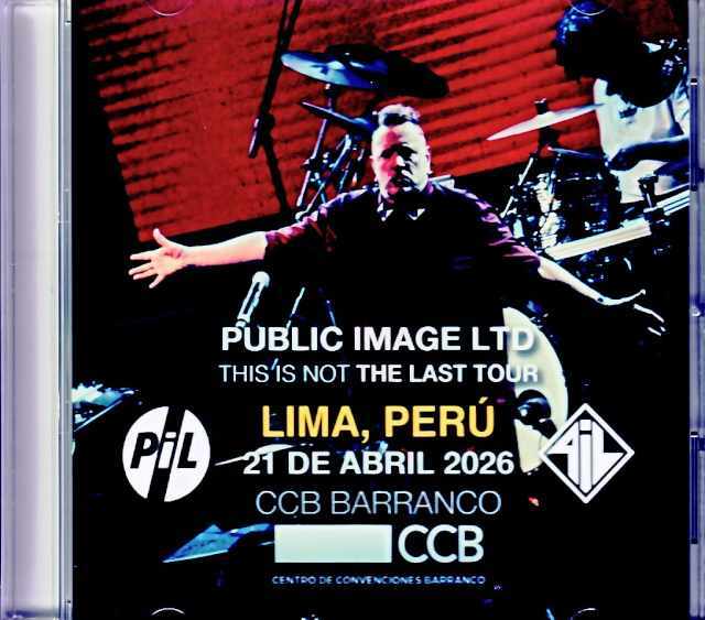 Public Image Limited パブリック・イメージ・リミテッド/Peru 04.21