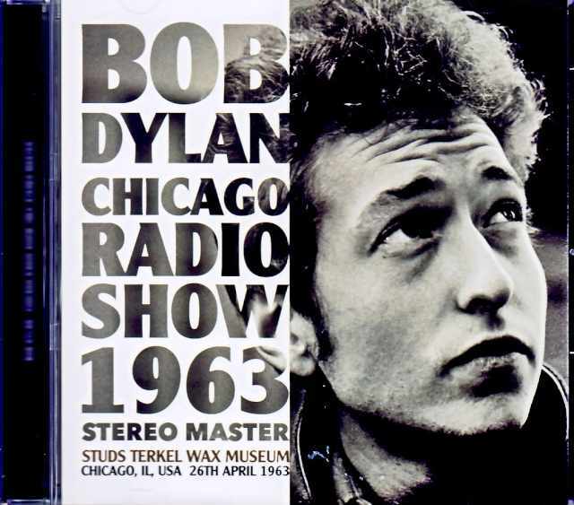 Bob Dylan ボブ・ディラン/IL,USA 04.26.1963 FM Broadcast Stereo