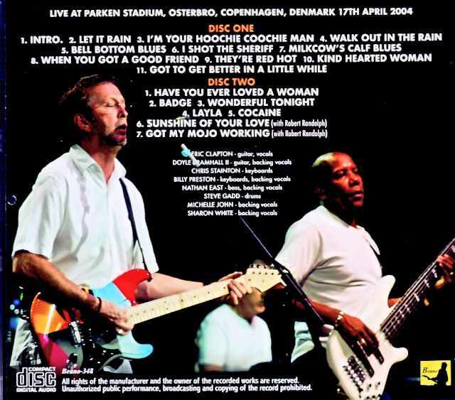 Eric Clapton エリック・クラプトン/Denmark 04.17.2004 Complete DAT
