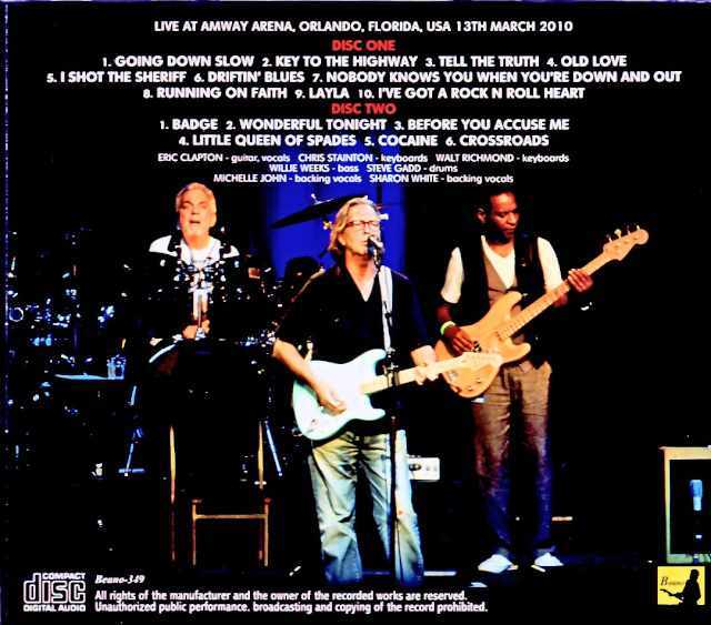 Eric Clapton エリック・クラプトン/FL,USA 03.13.2010 Complete