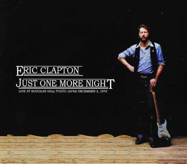Eric Clapton エリック・クラプトン/Tokyo,Japan 1979