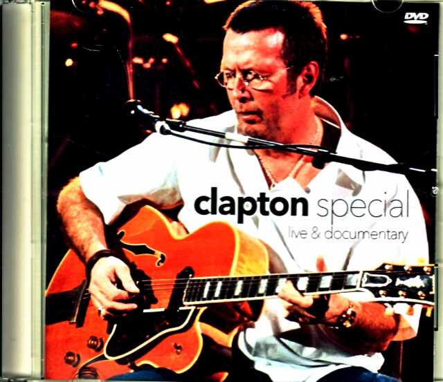 Eric Clapton エリック・クラプトン/Broadcast in Japan 2001