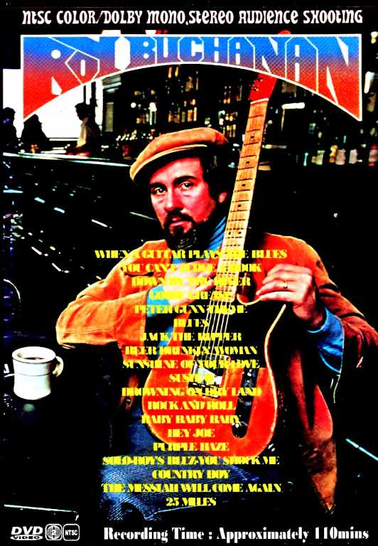 Roy Buchanan ロイ・ブキャナン/Canada 1987 Complete