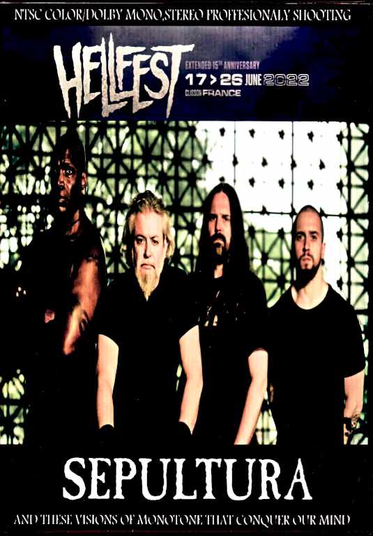 Sepultura セパルトゥラ/France 2022