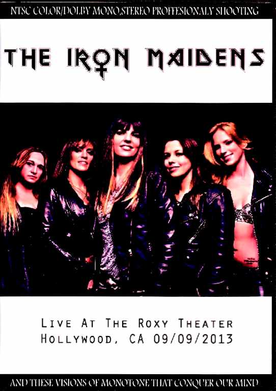 The Iron Maidens アイアン・メイデンズ/CA,USA 2013