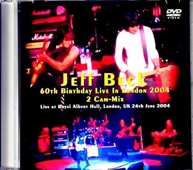 Jeff Beck ジェフ・ベック/London,UK 6.24.2004 Complete jewel ver.