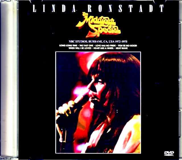 Linda Ronstadt リンダ・ロンシュタット/Midnight Special CA