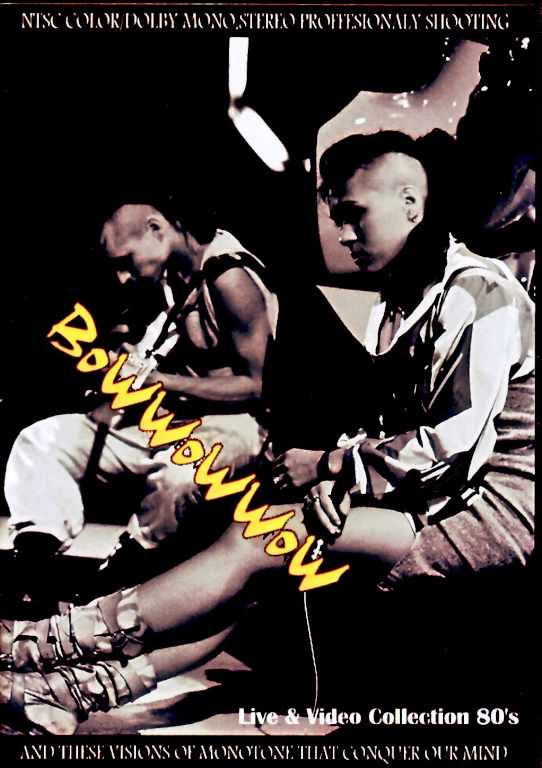 ミュージック BOWWOW DVD Bow Wow Wow バウ・ワウ・ワウ/Live & Video Collection 80's