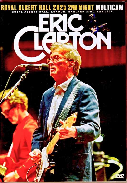 Eric Clapton エリック・クラプトン/London,UK 05.23.2025 Complete