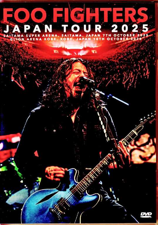 Foo Fighters フー・ファイターズ/Saitama,Japan 2025 & more