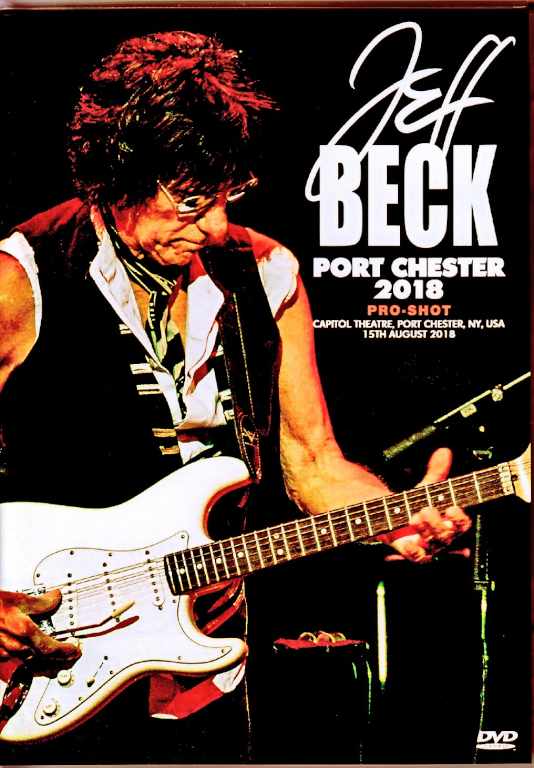 Jeff Beck ジェフ・ベック/NY,USA 08.15.2018 Multi-Cam Edition
