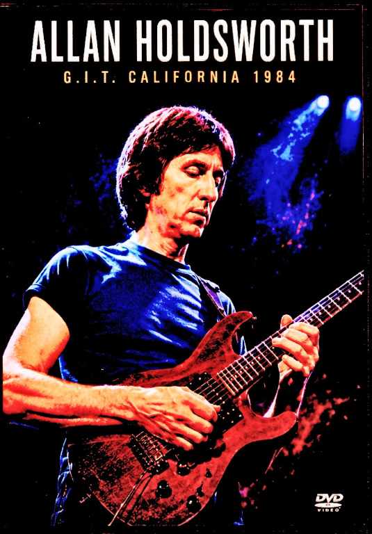 Allan Holdsworth アラン・ホールズワース/CA,USA 1984
