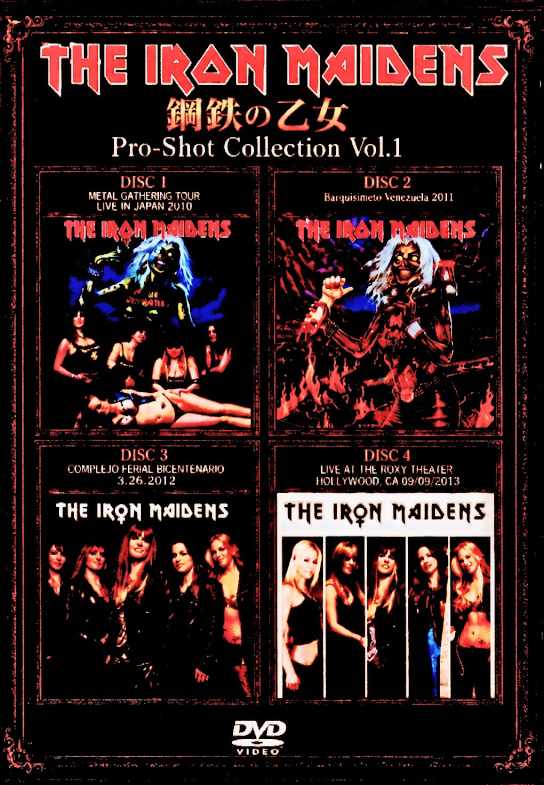 Iron Maidens アイアン・メイデンズ/鋼鉄の乙女 Pro-Shot Live