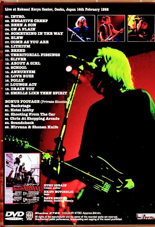 Nirvana ニルヴァーナ/Osaka,Japan 02.14.1992 & more