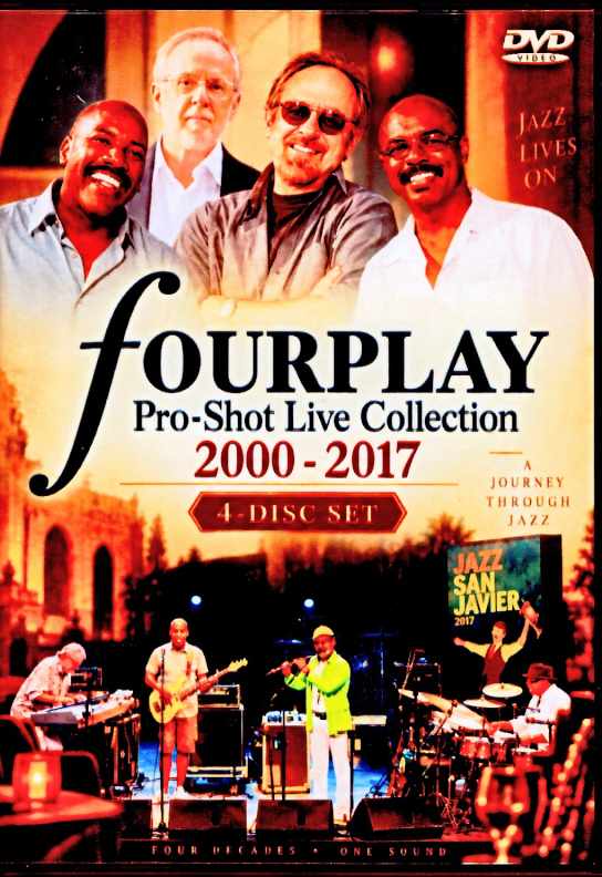 Fourplay フォープレイ/Pro-Shot Live Collection 2000-2017