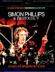 Simon Phillips and Protocol V サイモン・フィリップス /Liechtenstein 2017 &amp; 2019 Blu-Ray Version