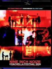 Nine inch Noize Nine inch Nails Boys Noize ナイン・インチ・ネイルズ ボーイズ・ノイズ/CA,USA 2026 2Shows Complete Blu-Ray Version