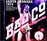 Bad Company バッド・カンパニー/CA,USA 08.02.1974