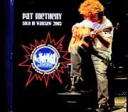 Pat Metheny パット・メセニー/Poland 2003 Soundboard Edition