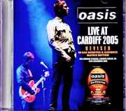 Oasis オアシス/England,UK 12.10.2005 Complete IEM Matrix and Remix Edition