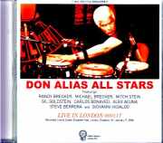 Don Alias All Stars Randy Brecker,Michael Brecker ドン・アライアス/London,UK 2000 Soundboard Edition