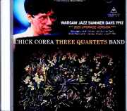 Chick Corea Three Quartets Band Bob Berg,Steve Gadd チック・コリア/Poland 1992 Complete Soundboard Edition