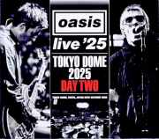 Oasis オアシス/Tokyo,Japan 10.26.2025 Complete &amp; more