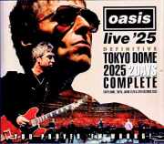 Oasis オアシス/Tokyo,Japan 2025 2Days Complete Remastered and Matrix Edition