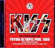 Kiss キッス/Tokyo,Japan 04.24.1988 Complete Soundboard Edition