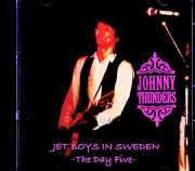 Johnny Thunders ジョニー・サンダース/Sweden 11.09.1984