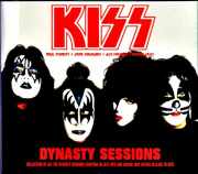 Kiss キッス/地獄からの脱出 Collection of Dynasty Sessions 1978-1979