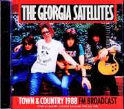 Georgia Satellites ジョージア・サテライツ/London,UK 07.19.1988 FM Broadcast Edition