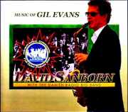 David Sanborn デイヴィッド・サンボーン/Music of Gil Evans Denmark 2003 3Days FM Broadcast Edition