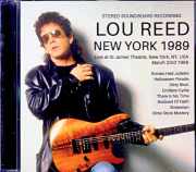 Lou Reed ルー・リード/NY,USA 03.23.1989 Complete Soundboard Edition