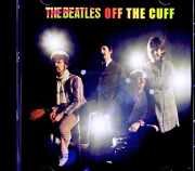Beatles ビートルズ/オフ・ザ・カフス Studio Session 1966-1969