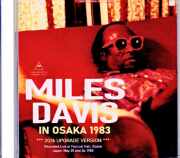 Miles Davis Bill Evans,Mike Stern,John Scofield マイルス・デイビス ビル・エヴァンス マイク・スターン/Osaka,Japan 1983 2Days Remastered