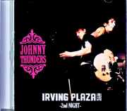 Johnny Thunders ジョニー・サンダース/NY,USA 04.02.1985