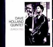Dave Holland Quintet デイブ・ホランド/Switzerland 10.29.1983 FM Broadcast Edition