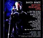 David Bowie デヴィッド・ボウイ/Outside Rehearsals 1995