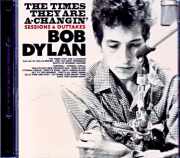 Bob Dylan ボブ・ディラン/Sessions and Outtakes Upgrade