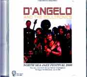 D'Angelo ディアンジェロ/Netherlands 07.16.2000 Complete Soundboard Edition